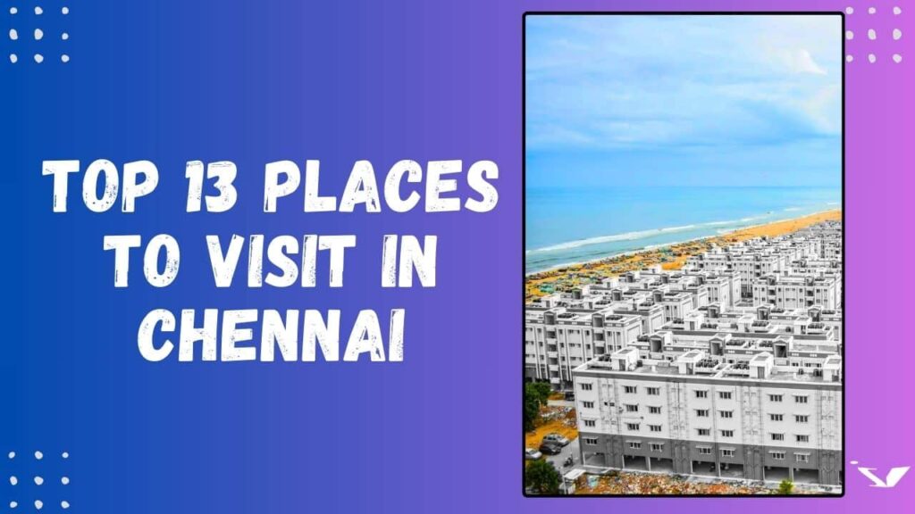 chennai tourist places indyviews